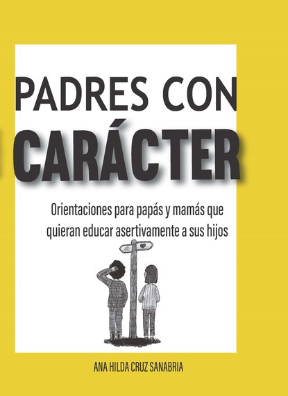 Скачать книгу Padres con carácter