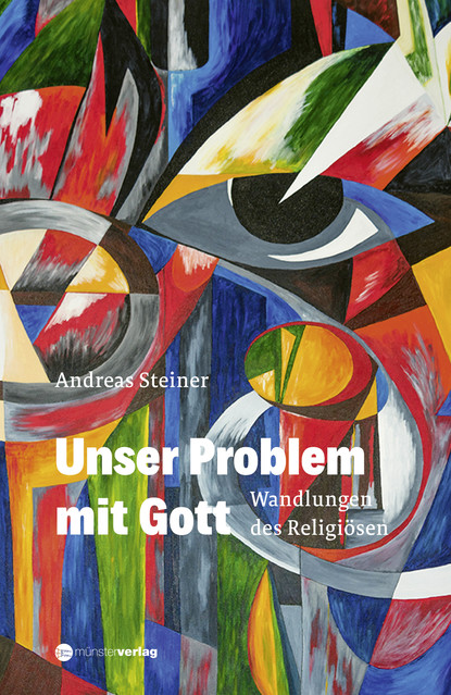 Скачать книгу Unser Problem mit Gott