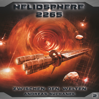 Скачать книгу Heliosphere 2265, Folge 2: Zwischen den Welten