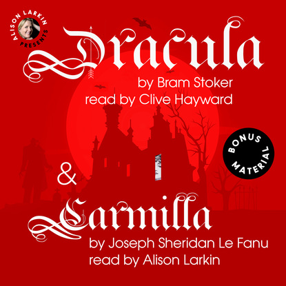 Скачать книгу Dracula and Carmilla (Unabridged)