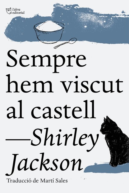 Скачать книгу Sempre hem viscut al castell