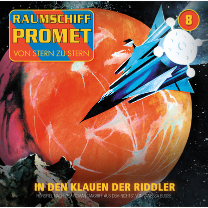 Скачать книгу Raumschiff Promet, Folge 8: Angriff aus dem Nichts - Episode 02: In den Klauen der Riddler