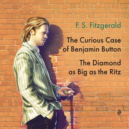Скачать книгу The Diamond as Big as the Ritz. The Curious Case of Benjamin Button