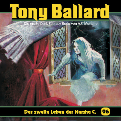 Скачать книгу Tony Ballard, Folge 6: Das zweite Leben der Marsha C.