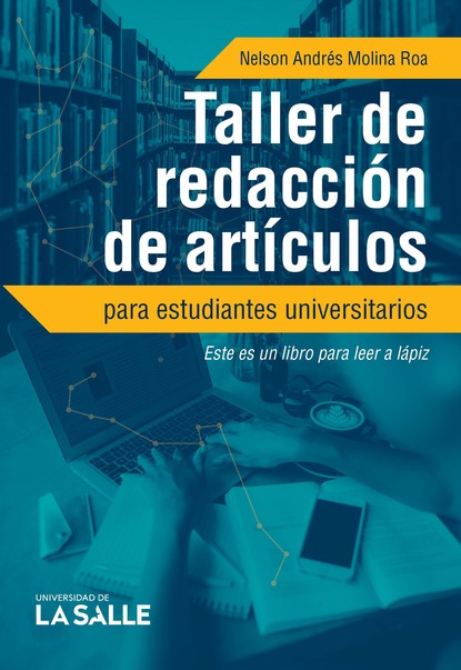 Скачать книгу Taller de redacción de artículos para estudiantes universitarios