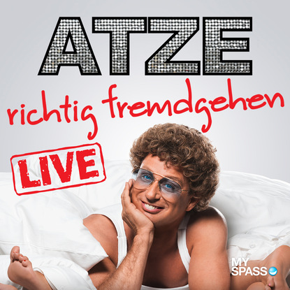 Скачать книгу Atze Schröder Live - Richtig fremdgehen