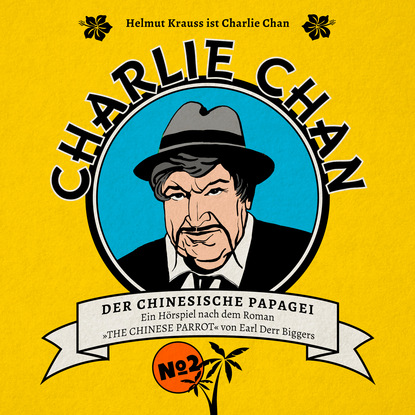 Скачать книгу Charlie Chan, Fall 2: Der chinesische Papagei