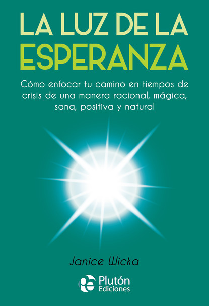 Скачать книгу La Luz de la Esperanza