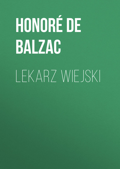Скачать книгу Lekarz wiejski