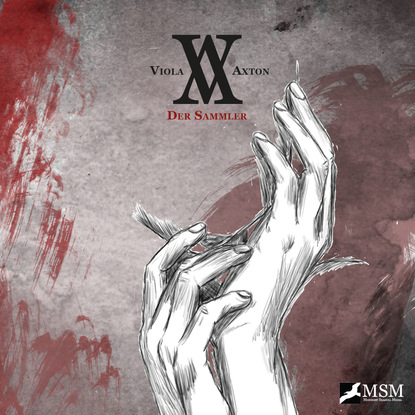 Скачать книгу Viola Axton, Folge 1: Der Sammler