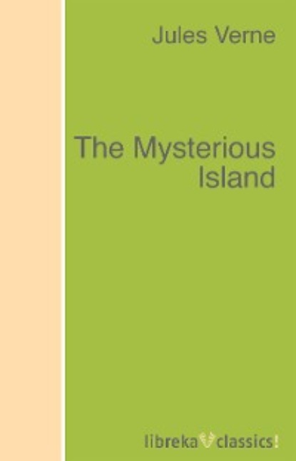 Скачать книгу The Mysterious Island