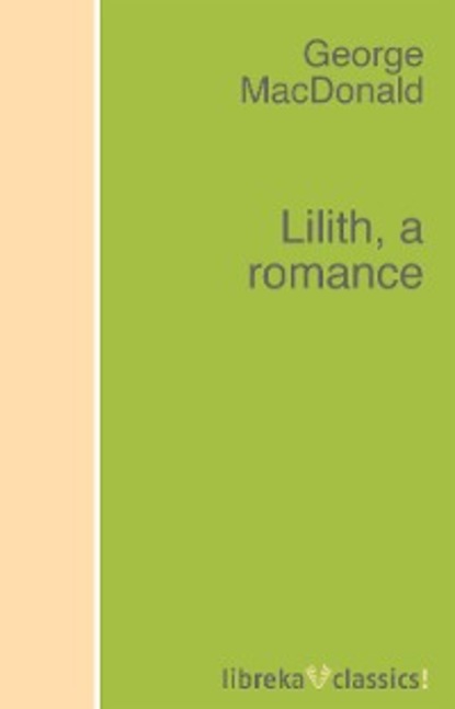 Скачать книгу Lilith, a romance