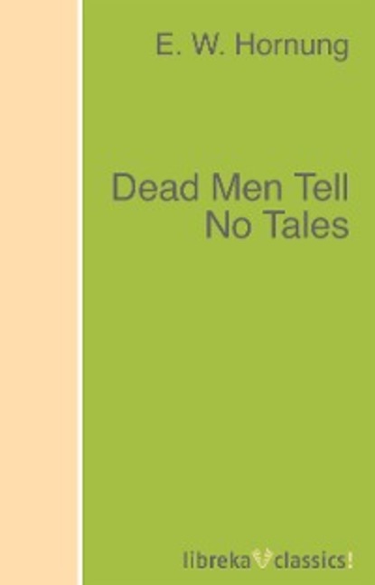 Скачать книгу Dead Men Tell No Tales