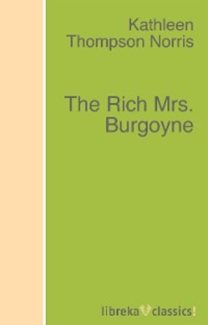 Скачать книгу The Rich Mrs. Burgoyne