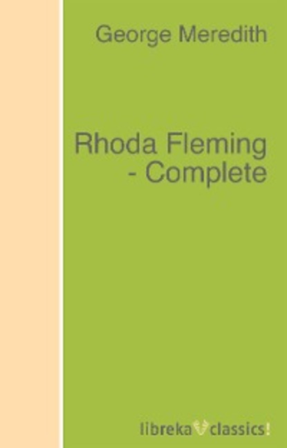 Скачать книгу Rhoda Fleming - Complete