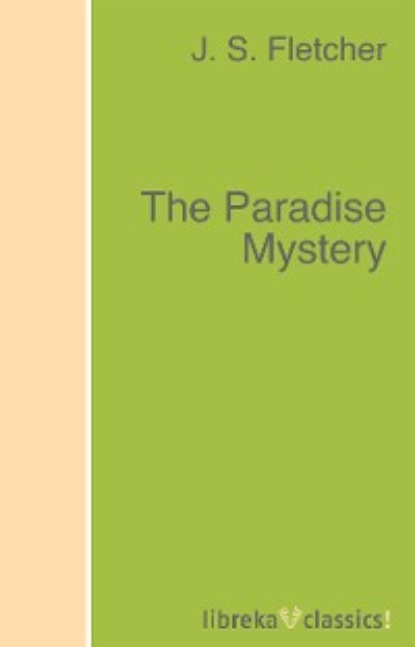 Скачать книгу The Paradise Mystery