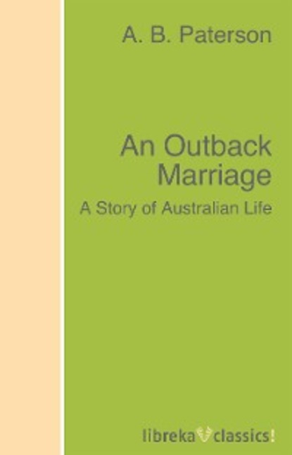 Скачать книгу An Outback Marriage