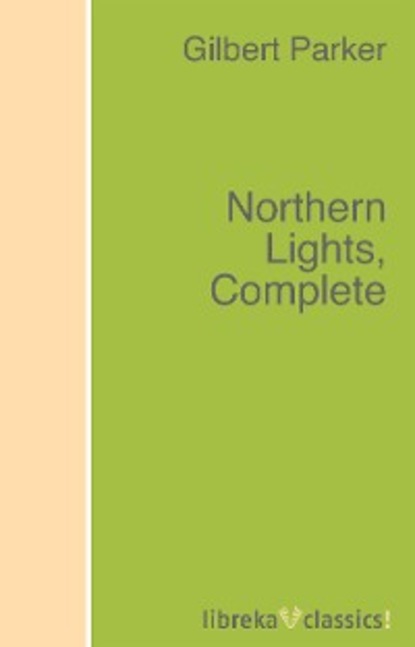 Скачать книгу Northern Lights, Complete