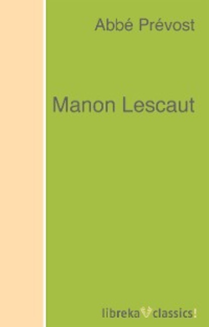 Скачать книгу Manon Lescaut