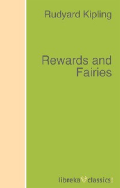Скачать книгу Rewards and Fairies