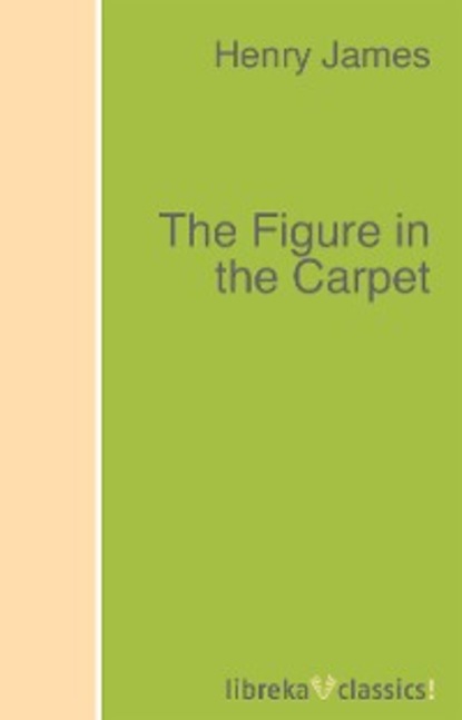 Скачать книгу The Figure in the Carpet