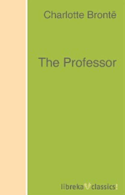 Скачать книгу The Professor