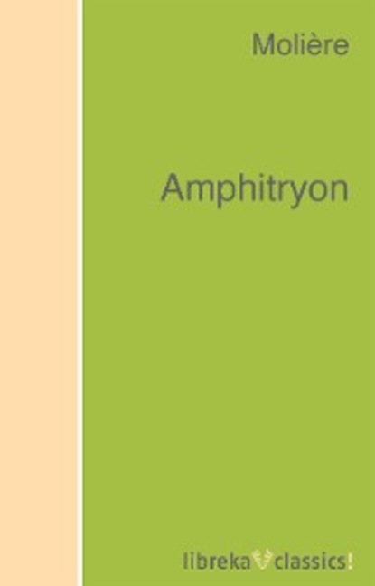 Скачать книгу Amphitryon