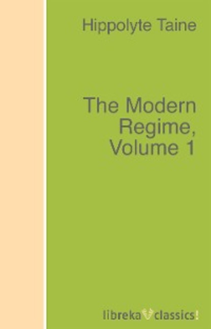 Скачать книгу The Modern Regime, Volume 1