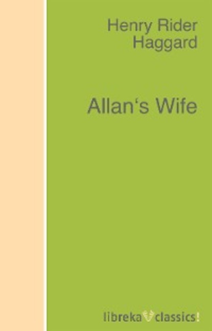 Скачать книгу Allan's Wife