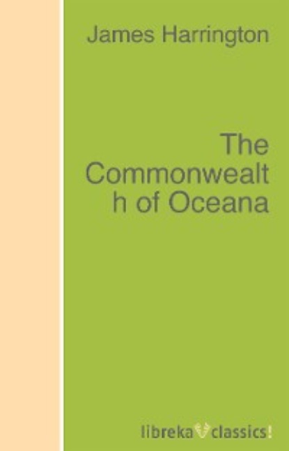 Скачать книгу The Commonwealth of Oceana