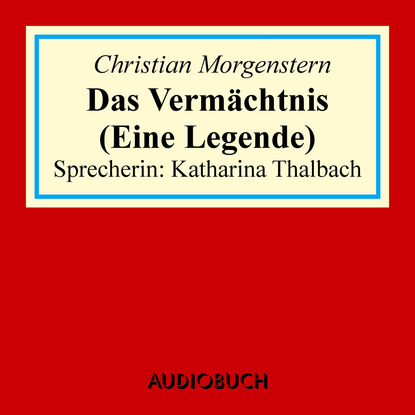 Das Vermächtnis - Eine Legende
