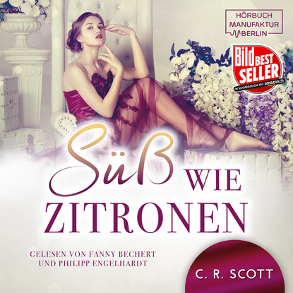 Скачать книгу Süss wie Zitronen (ungekürzt)