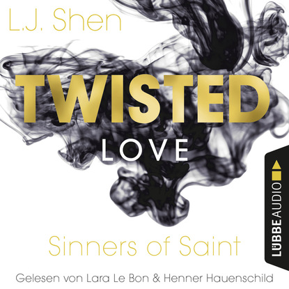 Скачать книгу Twisted Love - Sinners of Saint 2 (Ungekürzt)