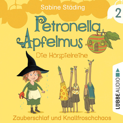 Скачать книгу Petronella Apfelmus - Die Hörspielreihe, Teil 2: Zauberschlaf und Knallfroschchaos