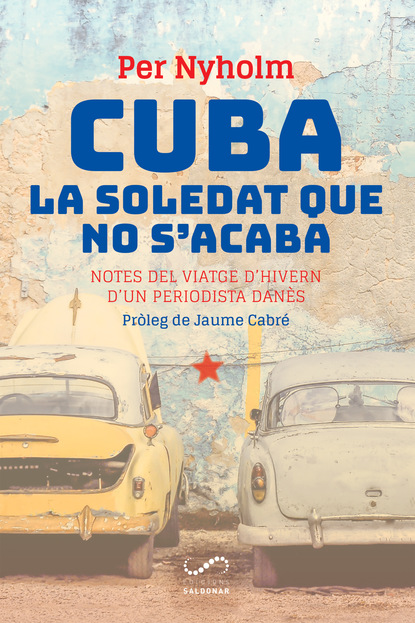 Скачать книгу Cuba, la soledat que no s'acaba