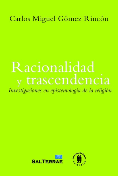 Скачать книгу Racionalidad y trascendencia