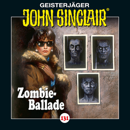 Скачать книгу John Sinclair, Folge 131: Zombie-Ballade