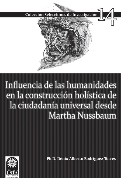 Скачать книгу Influencia de las humanidades en la construcción holística de la ciudadanía universal