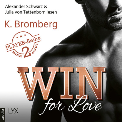 Скачать книгу Win for Love - The Player, Teil 2 (Ungekürzt)