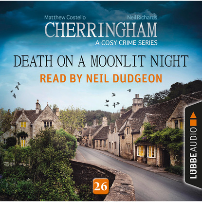 Скачать книгу Death on a Moonlit Night - Cherringham - A Cosy Crime Series: Mystery Shorts 26 (Unabridged)