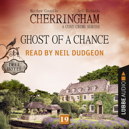 Скачать книгу Ghost of a Chance - Cherringham - A Cosy Crime Series: Mystery Shorts 19 (Unabridged)