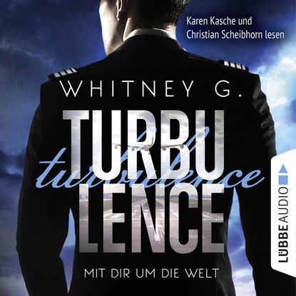 Скачать книгу Turbulence - Mit dir um die Welt (Ungekürzt)