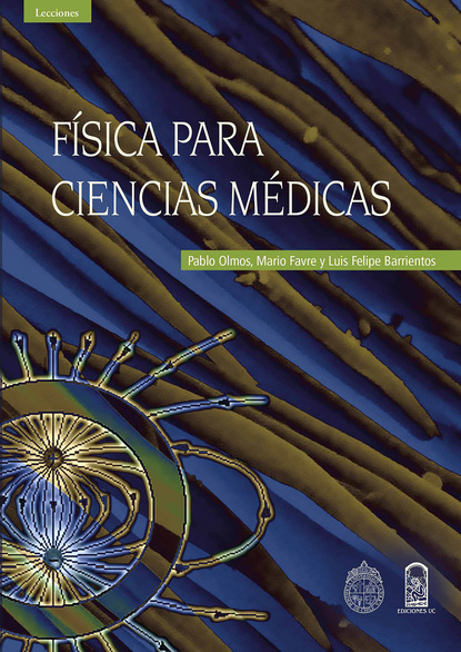 Скачать книгу Física para ciencias médicas