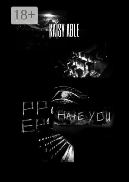 Скачать книгу EP; PP: Hate you