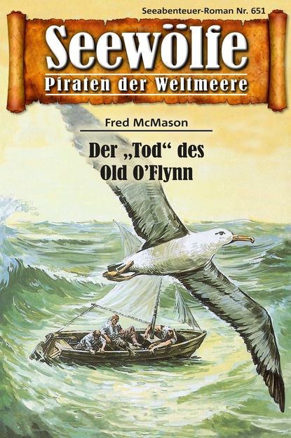 Скачать книгу Seewölfe - Piraten der Weltmeere 651
