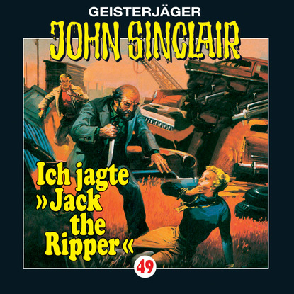 Скачать книгу John Sinclair, Folge 49: Ich jagte Jack the Ripper