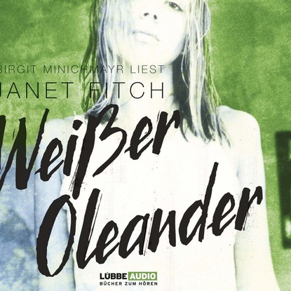 Скачать книгу Weißer Oleander