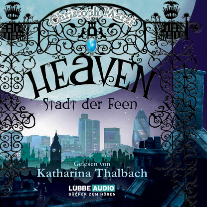 Скачать книгу Heaven - Stadt der Feen