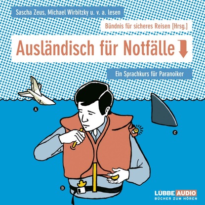 Скачать книгу Ausländisch für Notfälle - Ein Sprachführer für Paranoiker