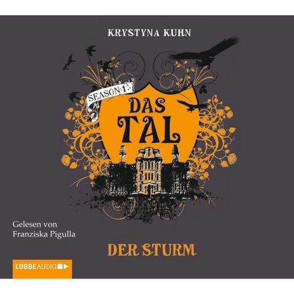 Скачать книгу Das Tal, Der Sturm